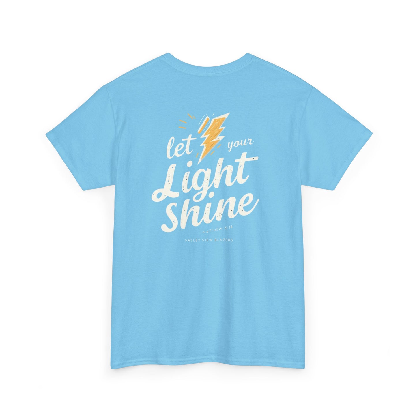 Let Your Light Shine T-Shirt — Inspirational Lightning Graphic Tee. Valley View Blazers