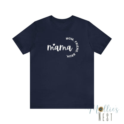 Mama-Bruh Jersey Short Sleeve Tee