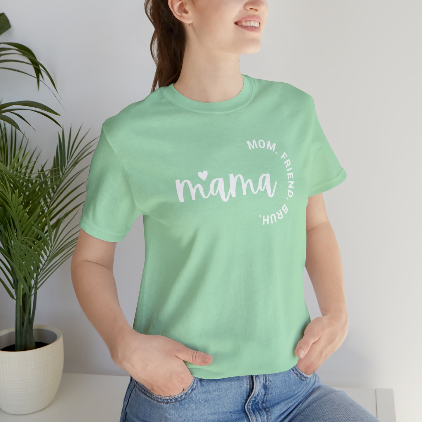 Mama-Bruh Jersey Short Sleeve Tee