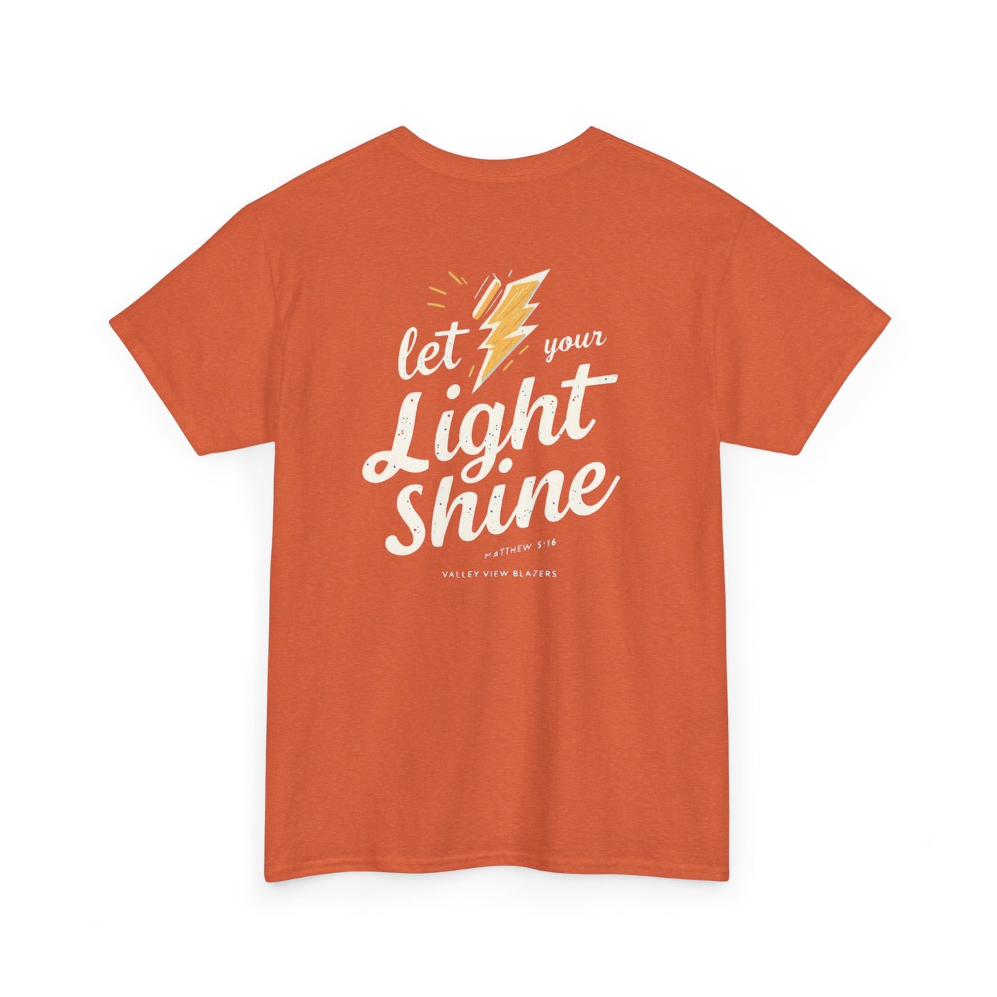 Let Your Light Shine T-Shirt — Inspirational Lightning Graphic Tee. Valley View Blazers