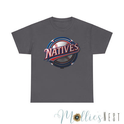 Unisex Heavy Cotton Tee. NATIVES 25