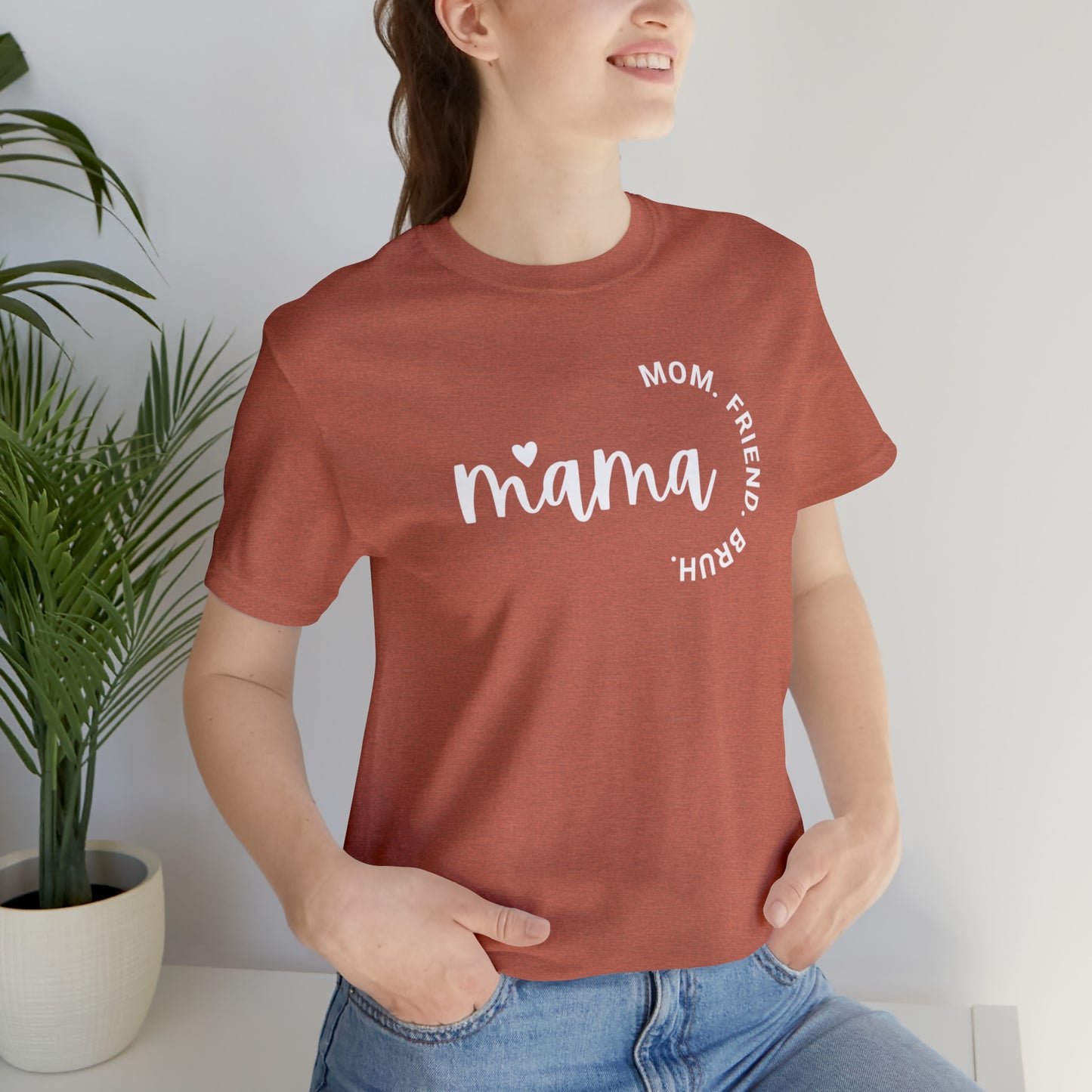 Mama-Bruh Jersey Short Sleeve Tee