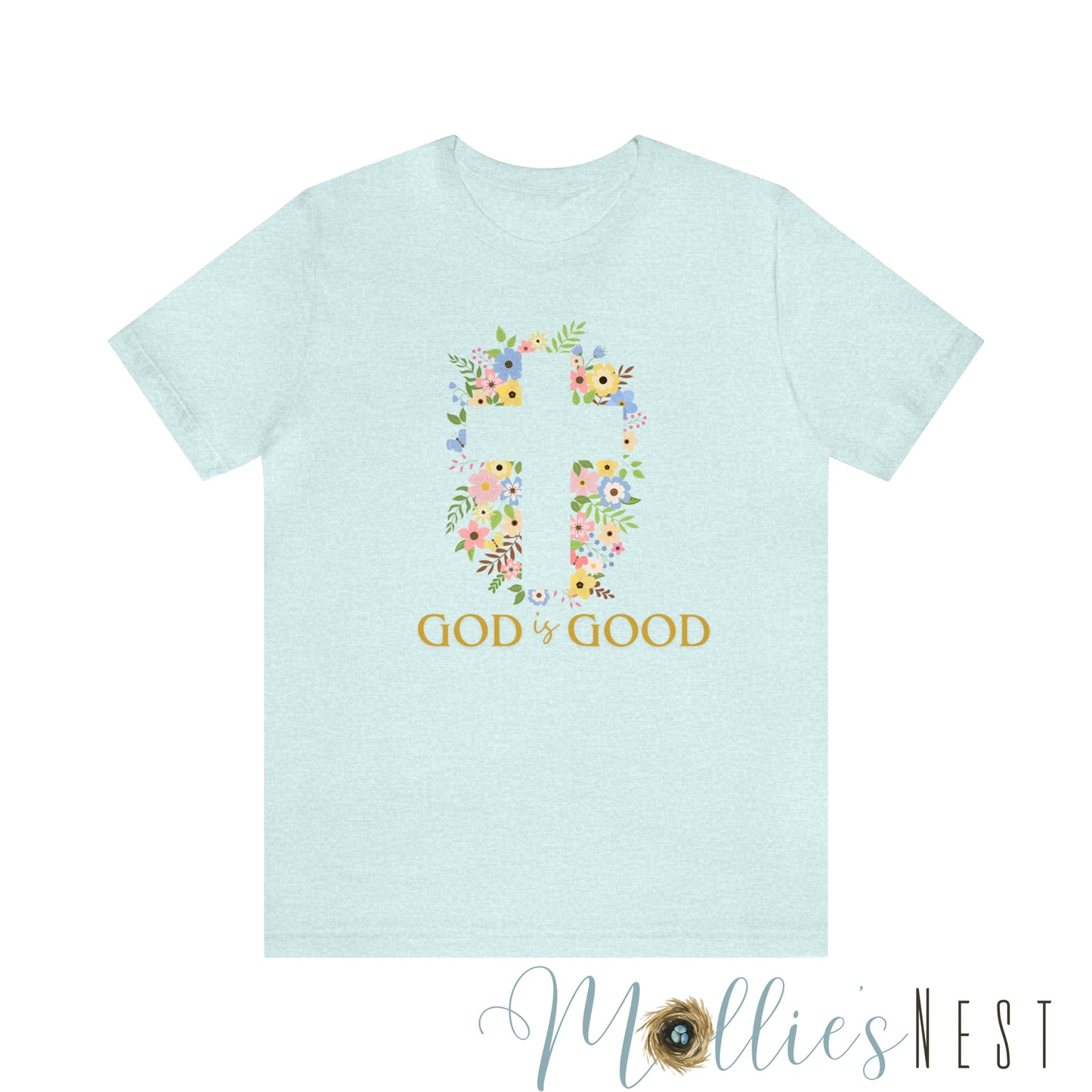 God is Good. Jersey Short Sleeve Tee