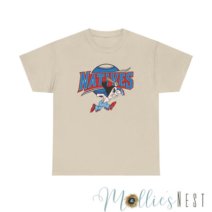Natives. Unisex Heavy Cotton Tee. NATIVES 25