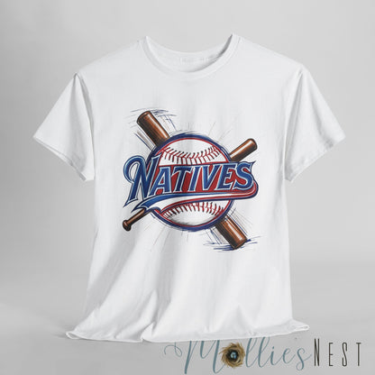 Natives Baseball Heavy Cotton Tee. NATIVES 25