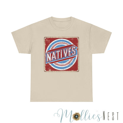 Natives Heavy Cotton Tee. NATIVES 25