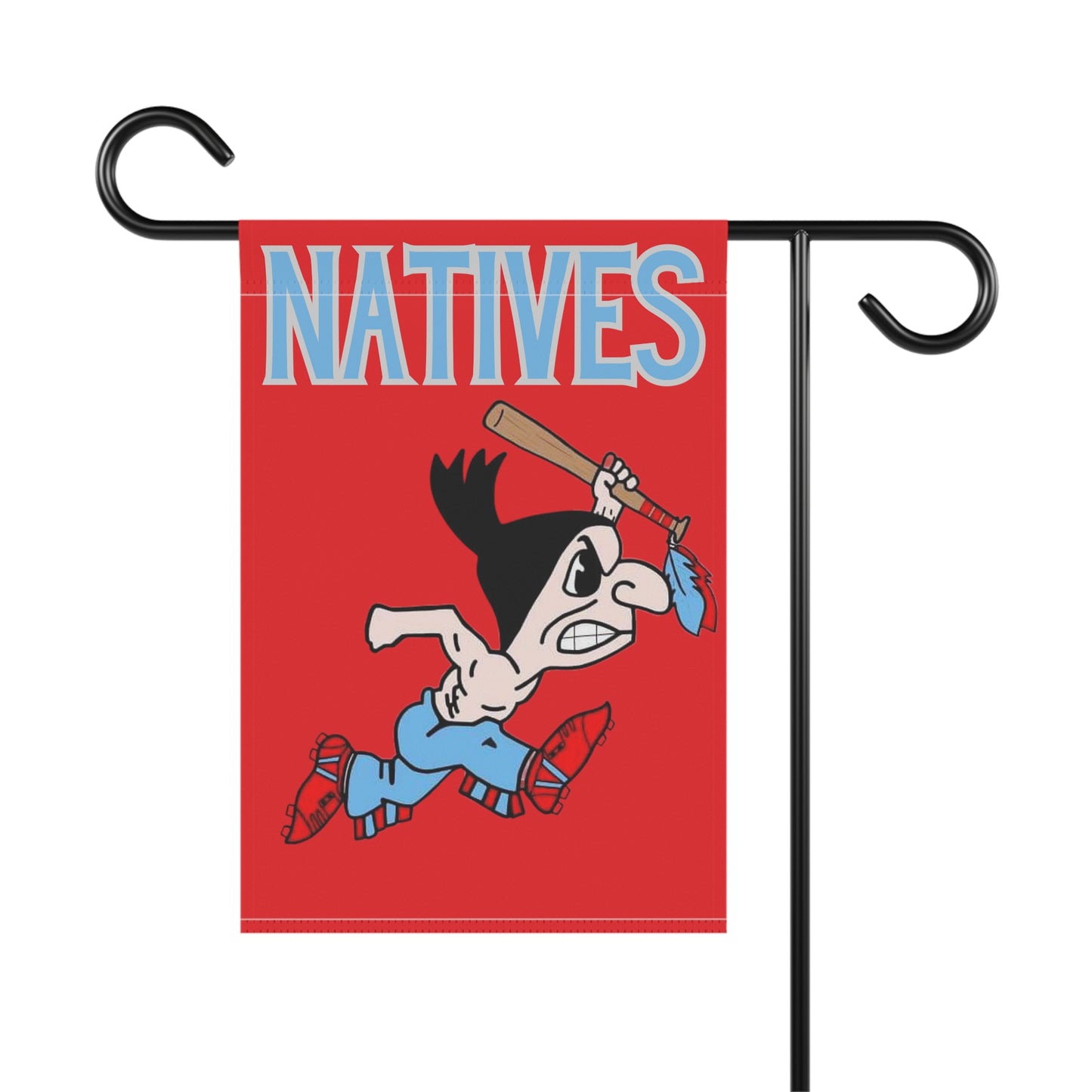 Natives Yard Flag