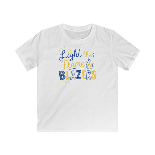 Light the Flame Blazers Kids T-Shirt — Youth Motivational School Spirit Tee