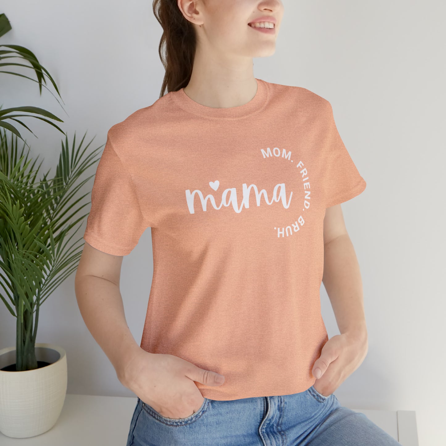 Mama-Bruh Jersey Short Sleeve Tee