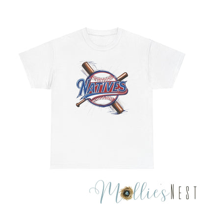 Natives Baseball Heavy Cotton Tee. NATIVES 25
