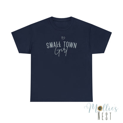 Small town girl Heavy Cotton Tee