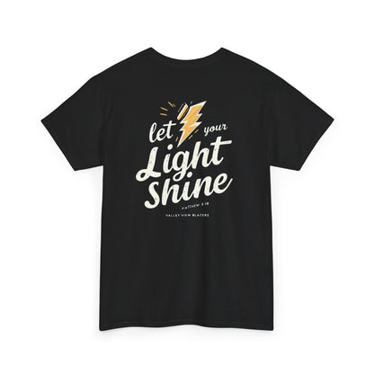 Let Your Light Shine T-Shirt — Inspirational Lightning Graphic Tee. Valley View Blazers