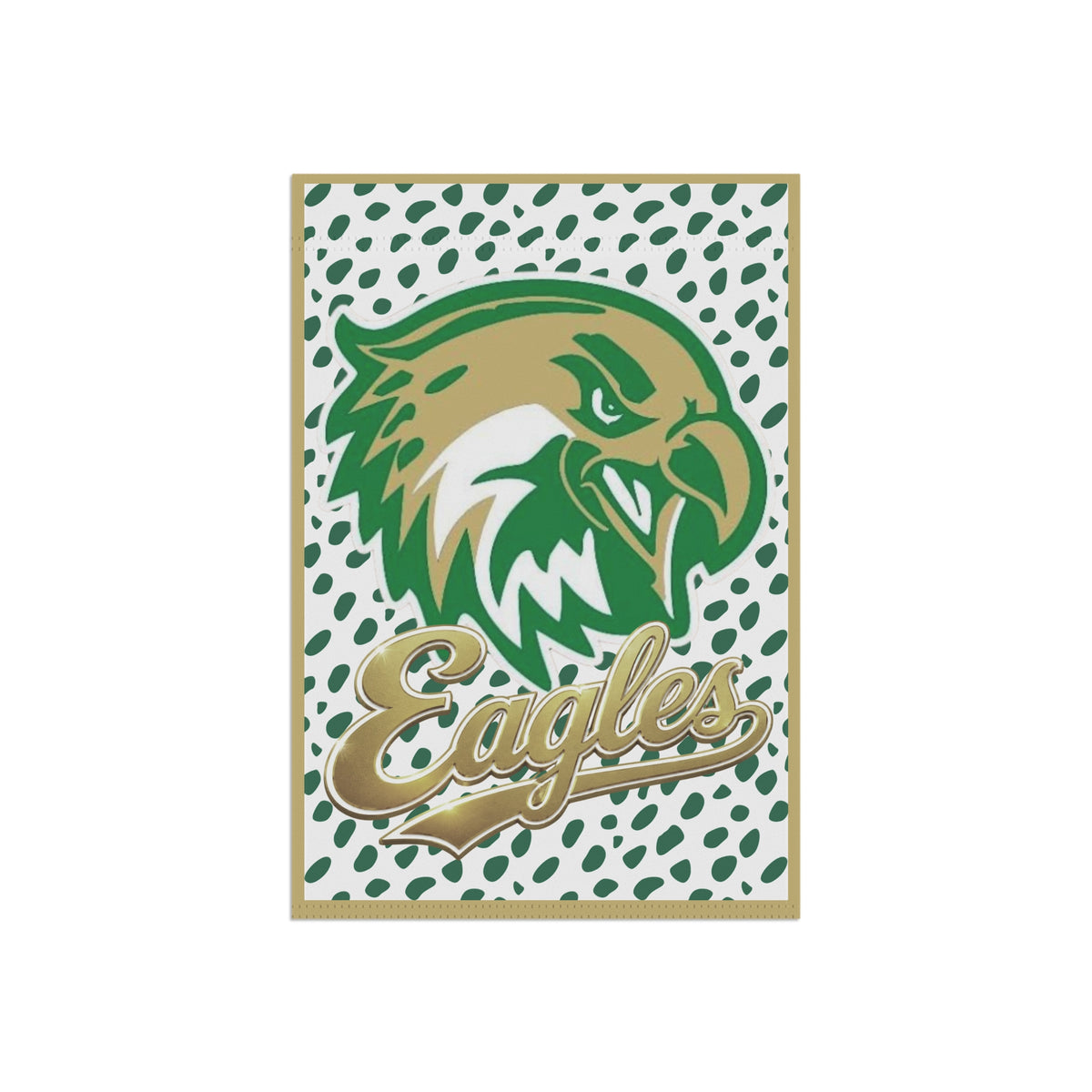 Eagles Garden Flag - Green & Gold Mascot House Banner