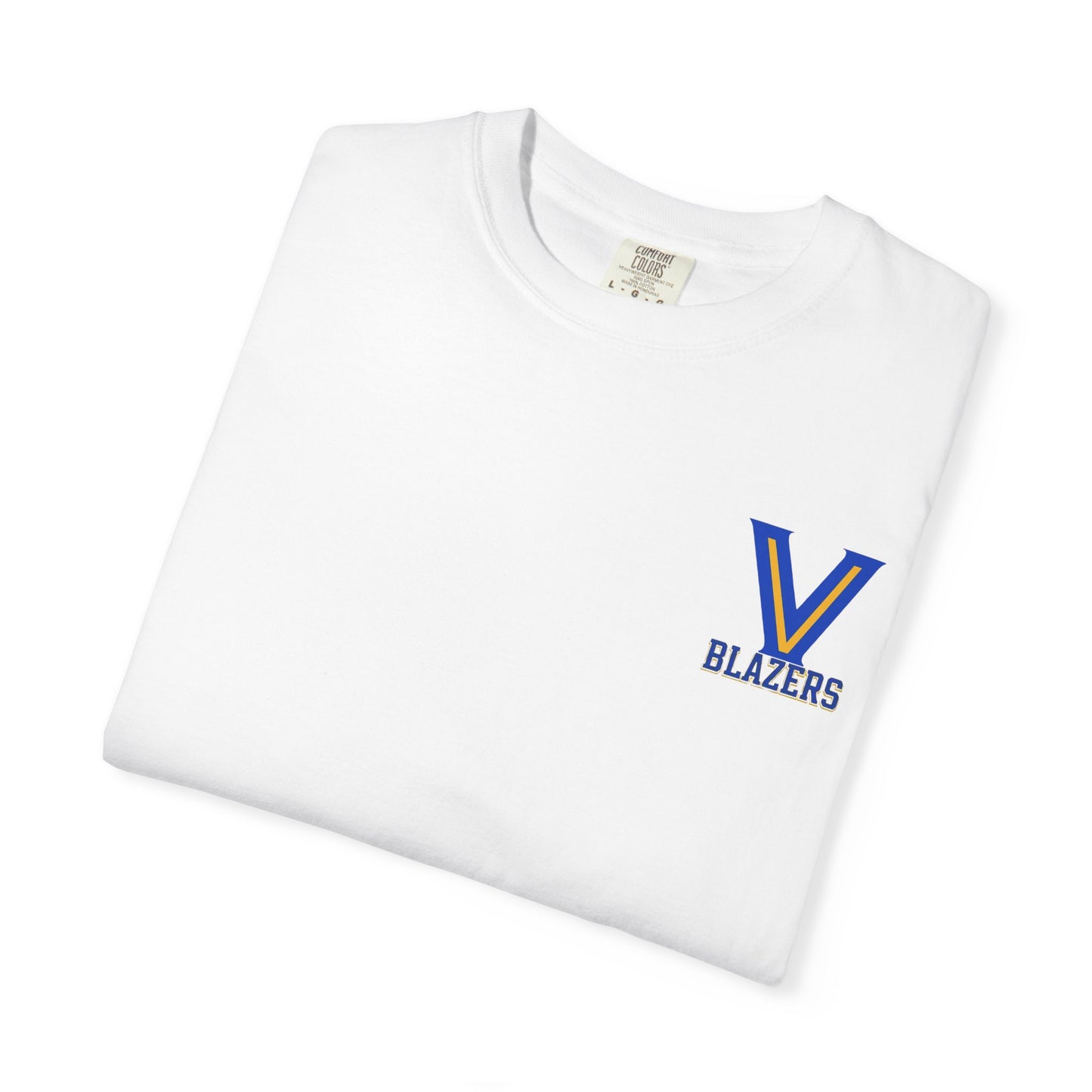 Valley View Blazers Garment-Dyed T-shirt. ADULT "Where Legends are Made"