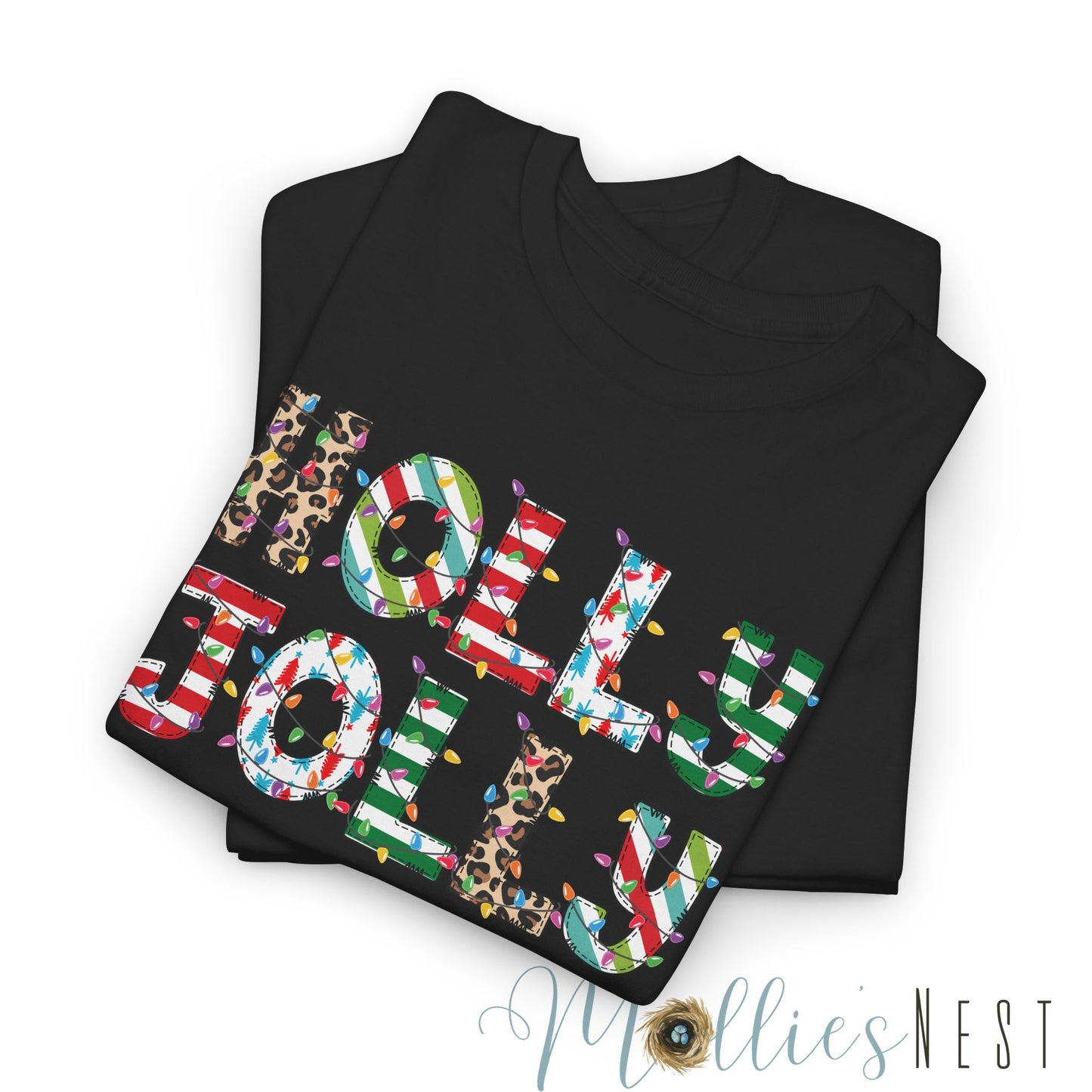 Holly Jolly.  Heavy Cotton Tee