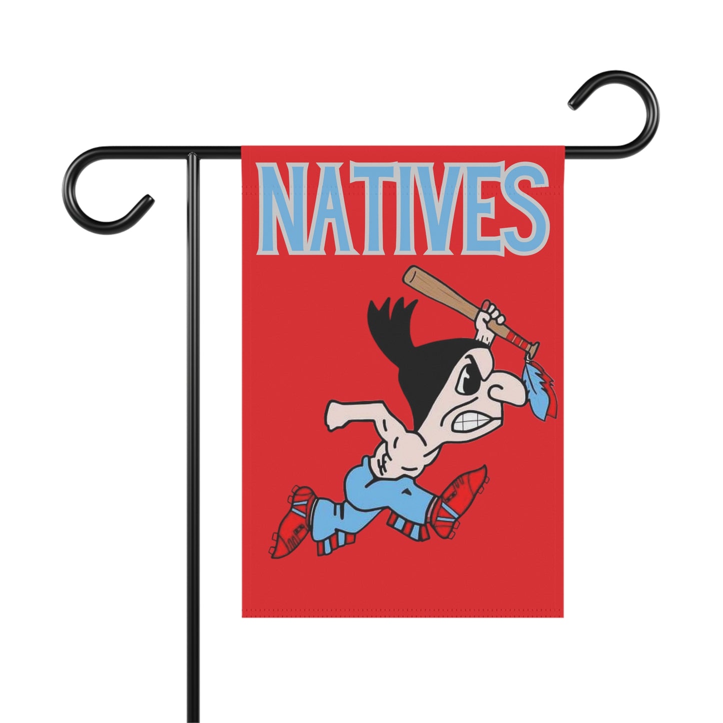 Natives Yard Flag