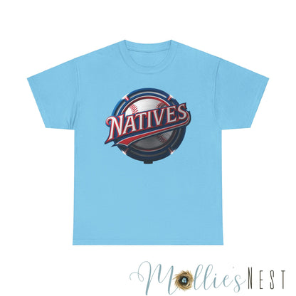 Unisex Heavy Cotton Tee. NATIVES 25