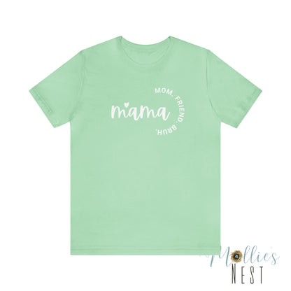 Mama-Bruh Jersey Short Sleeve Tee